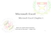 Microsoft Excel Microsoft Excel Chapître 1 Robert H. Smith School of Business Université de Maryland – College Park 1.