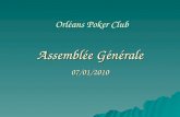 Assemblée Générale 07/01/2010 Orléans Poker Club.