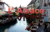 LAlsace se trouve à lEst de la France et à la frontière de lAllemagne. Suisse Allemagne Lalsace.