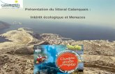 Présentation du littoral Calanquais : Intérêt écologique et Menaces.