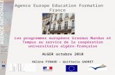 Agence Europe Education Formation France Les programmes européens Erasmus Mundus et Tempus au service de la coopération universitaire algéro-française.