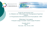 Projet de partenariat entre Le Ministère de lEducation et de lEnseignement Supérieur (MEES) et lOrganisation Internationale de la Francophonie (OIF) Didactique.
