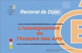 L'enseignement de l'histoire des Arts Isabelle Magnin (IA-IPR Éducation Musicale) Agnès Pigler (DAAC)