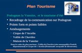 Plan Tourisme Pralognan la Vanoise, et le tourisme dété Recadrage de la communication sur Pralognan Points forts et points faibles Aménagements Cirque.