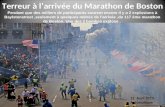 Pendant que des milliers de participants courent encore il y a 2 explosions à Baylstonstreet,seulement à quelques mètres de larrivée,du 117 ème marathon.