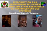République-Unie de Tanzanie. Cartographie et évaluation du système de protection des enfants à Mainland, en Tanzanie Cartographie du système de protection.