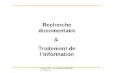 ~ Paris VIII ~ 1er semestre 2008/2009 ~ Cours n°1 1 Recherche documentaire & Traitement de linformation.