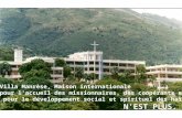 Villa Manrèse, Maison internationale pour l'accueil des missionnaires, des coopérants et ONG pour le développement social et spirituel des haïtiens NEST.