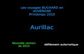 Les voyages BUCHARD en AUVERGNE Printemps 2010 Aurillac Nouvelle version de 2013 défilement automatique.