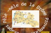 Automatiqu e La Drôme Provençale : Un Pays de Cocagne… Cest à Montélimar que soudain tout change : le ciel se découvre, les façades se fardent docre,
