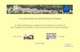 A la découverte de Saint-Guilhem-le-Désert Joli village médiéval dans le département de lHérault sur le chemin de Saint-Jacques de Compostelle, à 42 km.