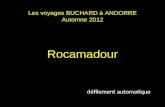 Les voyages BUCHARD   ANDORRE Automne 2012 Rocamadour d©filement automatique