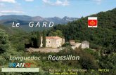 Le G A R D Languedoc – Roussillon FRANCE Musical & Automatique - Mettre le son plus fort dimanche 4 mai 2014 France.