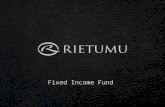 Fixed Income Fund. Avantages du Fonds Rietumu Taux de rendement attendus, beaucoup plus élevés que les taux de dépôt La Rietumu participe au fonds et.