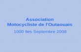 Association Motocycliste de l'Outaouais 1000 Iles Septembre 2008.