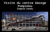 Visite du centre George Pompidou Compte-rendu. ABSTRAIT.