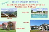 COS COMMISSION TOURISME Locations dAppartements avec les Résidences GOELIA ETE 2013 SAVOIE LANDES NORMANDIE AVEYRON.