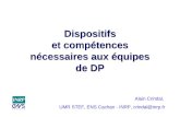 Alain Crindal, UMR STEF, ENS Cachan - INRP, crindal@inrp.fr Dispositifs et compétences nécessaires aux équipes de DP.