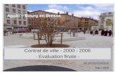 Agglo – Bourg en Bresse Contrat de ville - 2000 - 2006 - Evaluation finale - JM UNTERSINGER Mars 2006.