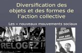 Diversification des objets et des formes de laction collective Les « nouveaux mouvements sociaux »