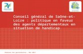 Conseil général de Saône-et-Loire : politique en faveur des agents départementaux en situation de handicap Réunions des gestionnaires - Mai 2013.