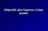 Objectifs des Nations Unies (suite). Désarmement.
