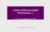 LAsie confirme sa vitalité économique […] J.-C. Pomonti, Le Monde, janvier 1996. Corrigé du test de lecture.
