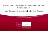 Le Bilan Carbone « Patrimoine et Services » du Conseil général de la Somme.
