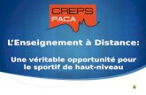 Laurent FRECON 19/03/2014 LEnseignement à Distance: Une véritable opportunité pour le sportif de haut-niveau.