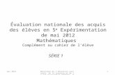 mai 2012 Ministère de l'éducation nationale, de la jeunesse et de la vie associative (DGESCO).  1 Évaluation nationale des.
