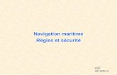 Navigation maritime Règles et sécurité ASE 2013/2014.