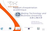 Rapport dexpatriation académique FAIRIER Marine BALLESTER Matthieu RAVAHIMANANA Liana 2011-2012 Beijing Technology and Business University.