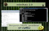 Mimikatz 2.0 Benjamin DELPY `gentilkiwi`. Petit programme Qui suis-je ? Pourquoi mimikatz ? mimikatz 2.0 et sekurlsa Focus sur Windows 8.1 et 2012r2 Kerberos.