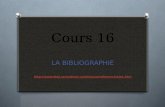 Cours 16 LA BIBLIOGRAPHIE .