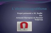Projet présenté a M. Radhi Par Armand Naregian et Noubar Tedjirian.