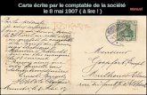 Carte écrite par le comptable de la société le 8 mai 1907 ( à lire ! ) Manuel.