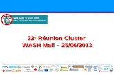 32 e Réunion Cluster WASH Mali – 25/06/2013 Groupe Pivot ADDA.