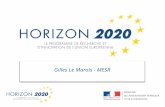 1 Gilles Le Marois - MESR. 1 H2020 Un nouveau programme cadre Pour 2014-2020.