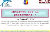 1 Internet est-il performant ? Les Cottrell – SLAC École SIG et nouvelles Technologies, République Démocratique du Congo, 12-17 Septembre, organisée par.