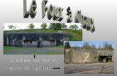 Le Four à Chaux est un ouvrage de la Ligne Maginot celle-ci a été construite avant la seconde guerre mondiale. Les Hommes vivaient dans louvrage en temps.