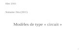 1 Elec 2311 Semaine 1bis (2011) Modèles de type « circuit »