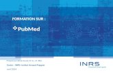 FORMATION SUR : PubMed Préparé par Diane Sauvé, B. Sc., M. Bibl. Avril 2014.