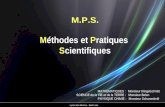 Méthodes et Pratiques Scientifiques M.P.S. Lycée Jean Mermoz – Saint Louis MATHEMATIQUES : Monsieur Klingelschmitt SCIENCE de la VIE et de la TERRE : Monsieur.