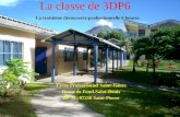 La classe de 3DP6 La troisième découverte professionnelle 6 heures Lycée Professionnel Saint-James Route de Fond-Saint-Denis BP 39, 97250 Saint-Pierre.