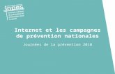 Internet et les campagnes de prévention nationales Journées de la prévention 2010.