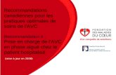 Nom de la présentation Date Recommandations canadiennes pour les pratiques optimales de soins de l'AVC Recommandation 4 : Prise en charge de lAVC en phase.
