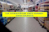 LA STRATÉGIE DES HARD- DISCOUNTS. Sommaire : I. Le hard-discount, une révolution dans la grande distribution 1. Les causes de la création du magasin discount.