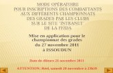 Mise en application pour le championnat des grades du 27 novembre 2011 à ISSOUDUN Date de clôture 21 novembre 2011 ATTENTION: Réel, samedi 20 novembre