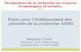 Perspectives de la recherche en sciences économiques et sociales. Pistes pour létablissement des priorités de la recherche ANRS Benjamin Coriat (Président.