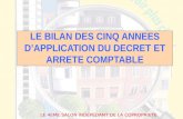 LE BILAN DES CINQ ANNEES DAPPLICATION DU DECRET ET ARRETE COMPTABLE LE 4EME SALON INDEPEDANT DE LA COPROPRIETE.